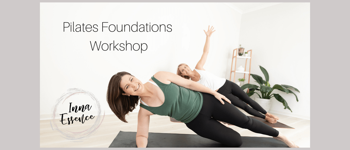 Pilates Foundations Workshop