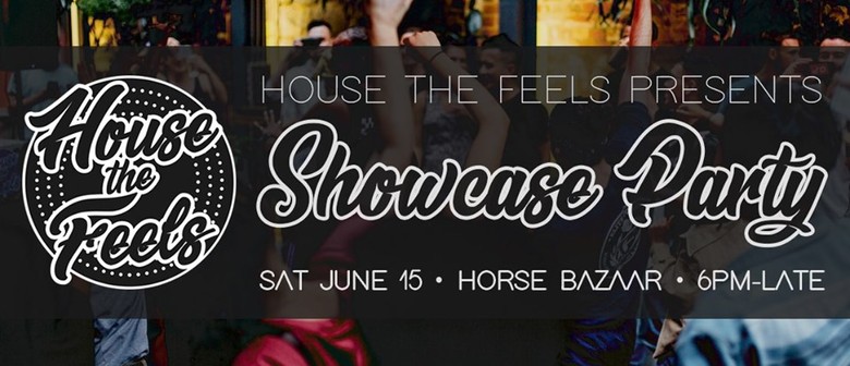House the Feels – Showcase Party Vol 2