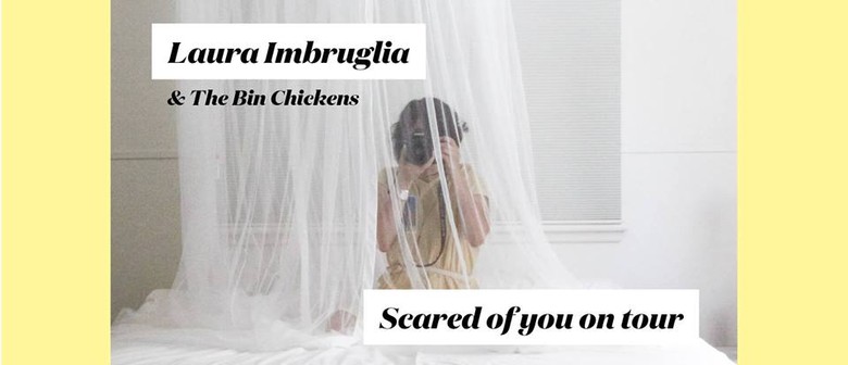 Laura Imbruglia – Scared Of You Album Tour