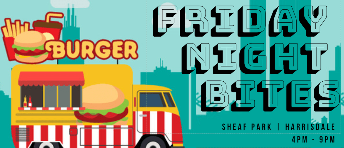Friday Night Bites – Food Truck Night