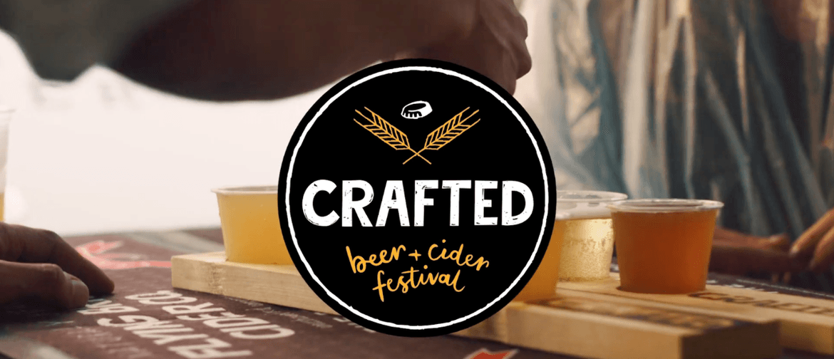 Crafted Beer & Cider Festival
