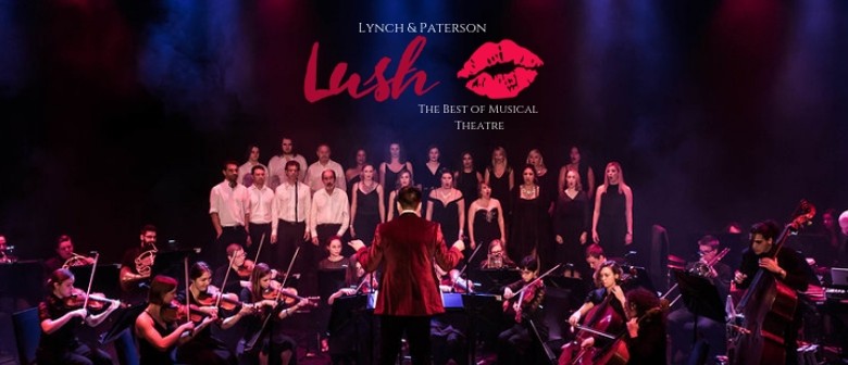 Lush: The Best of Musical Theatre