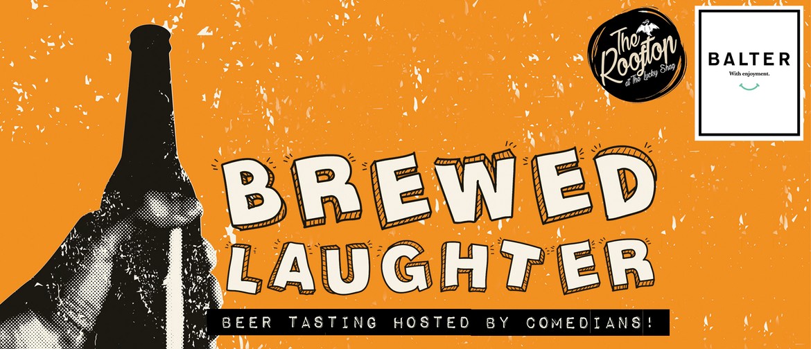 Brewed Laughter