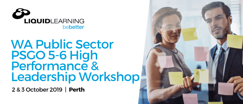WA Public Sector PSGO 5–6 High Performance Workshop