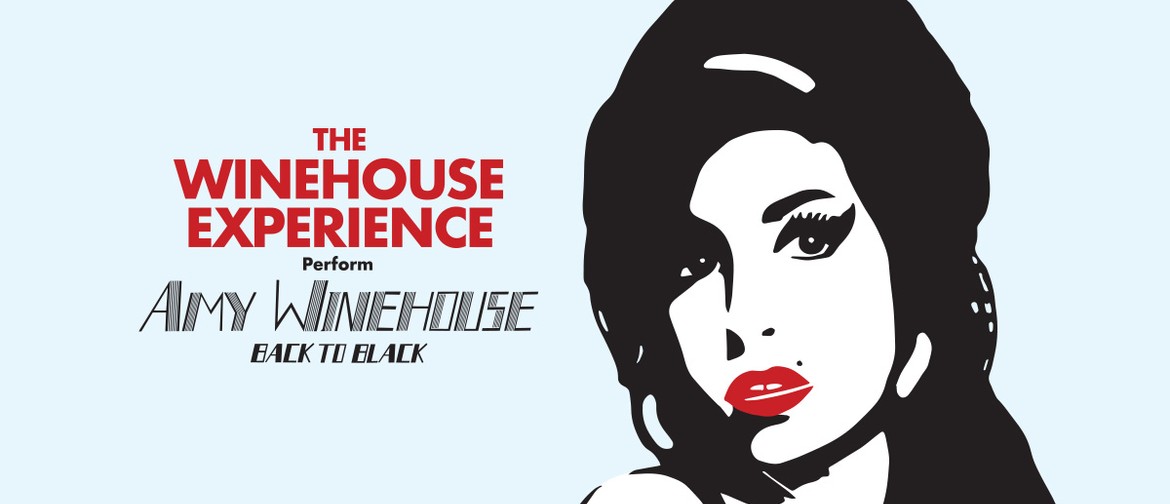 The Winehouse Experience – Amy Winehouse Tribute