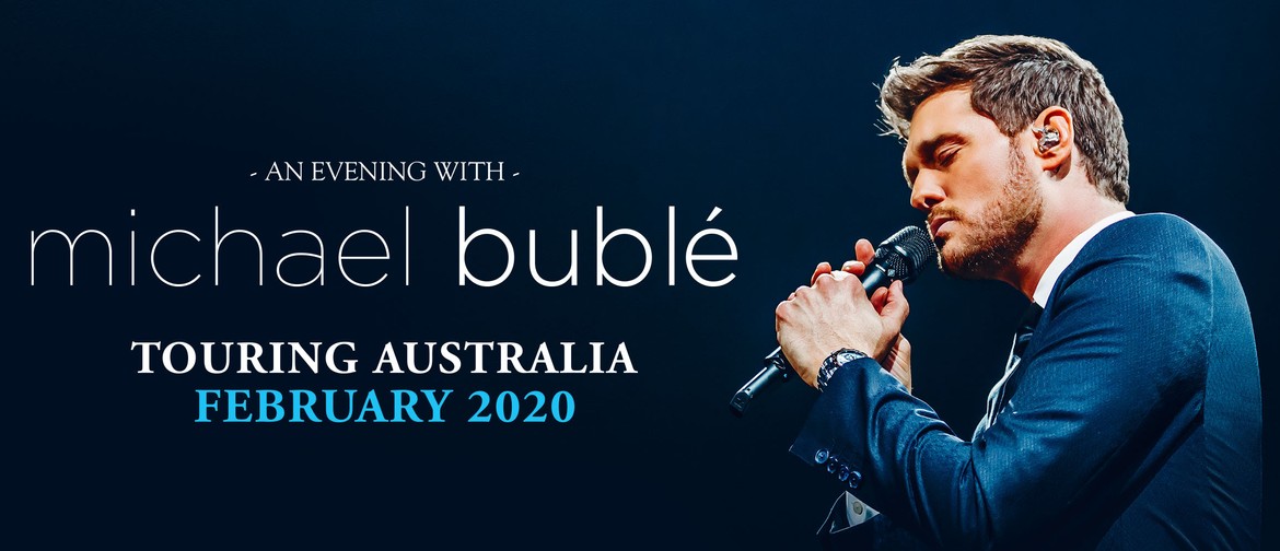 An Evening With Michael Bublé