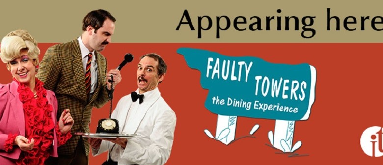 Faulty Towers The Dining Experience: SOLD OUT
