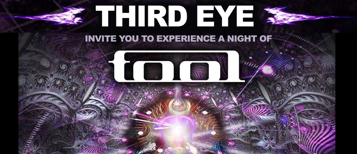 Third Eye Presents an Evening of Tool