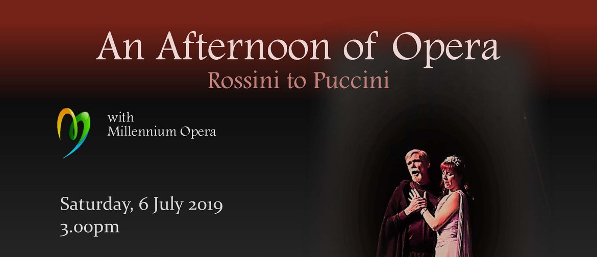An Afternoon of Opera – Millennium Opera
