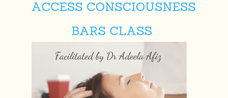 Access Consciousness Bars Class