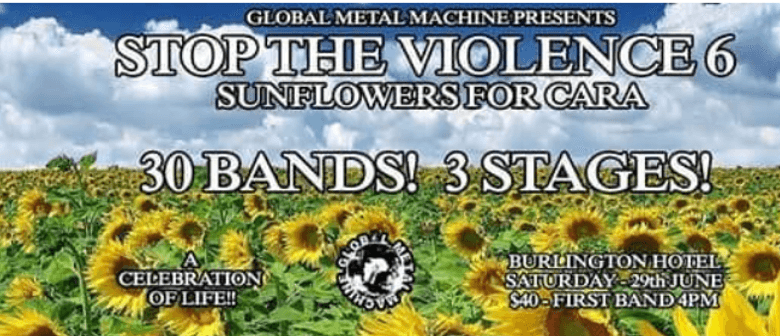 Stop the Violence 6 – Sunflowers For Cara