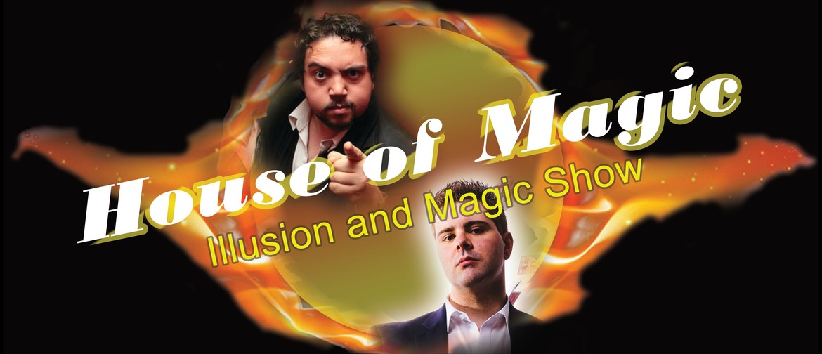 House of Magic Show