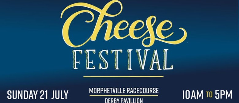 Cheese-A-Holics – Cheese Festival