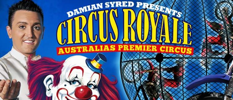 Damian Syred – Circus Royale