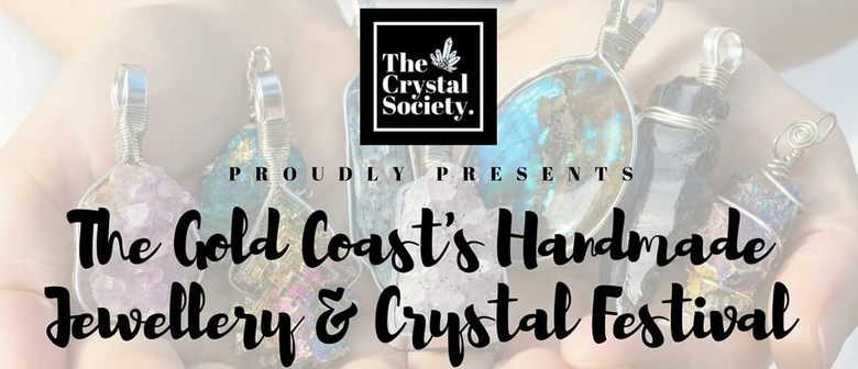 The Gold Coast's Handmade Jewellery and Crystal Festival