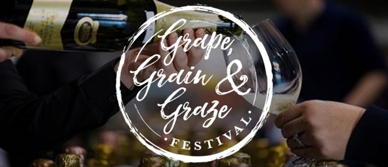 Grape, Grain and Graze
