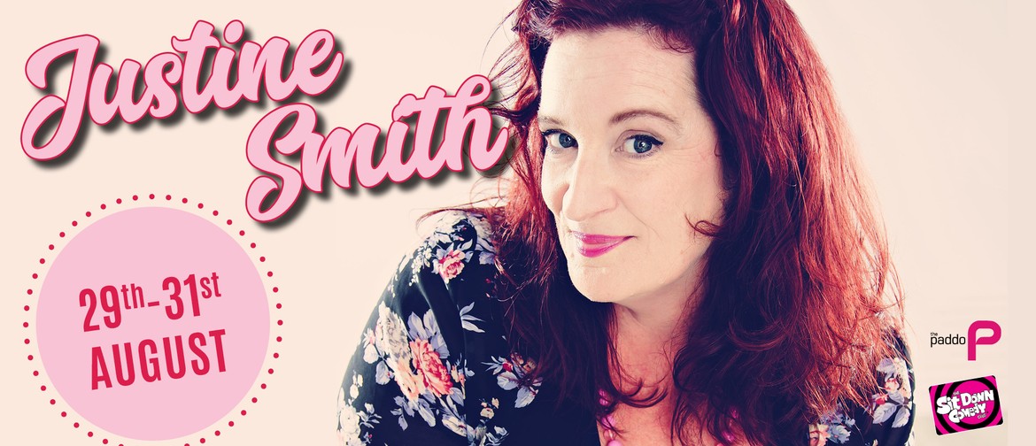 Stand Up Comedy With Justine Smith