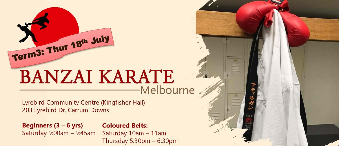 Banzai Karate Melbourne – Term 3