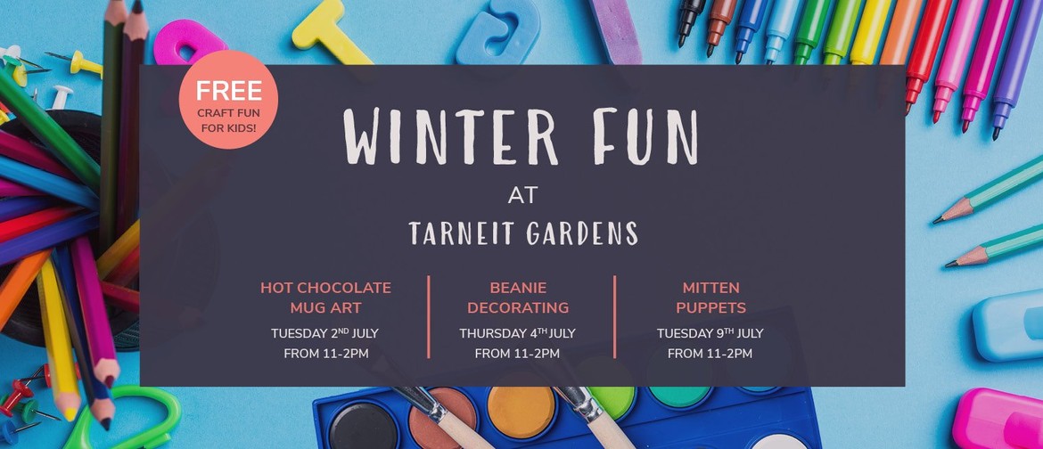 Tarneit Gardens: Winter Craft Fun