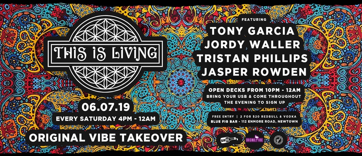 This Is Living #25 – Original Vibe Takeover