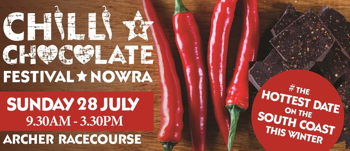 Nowra Chilli and Chocolate Festival