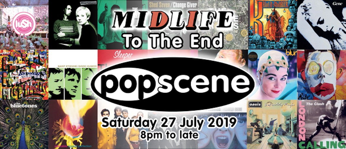 Popscene: Midlife To The End