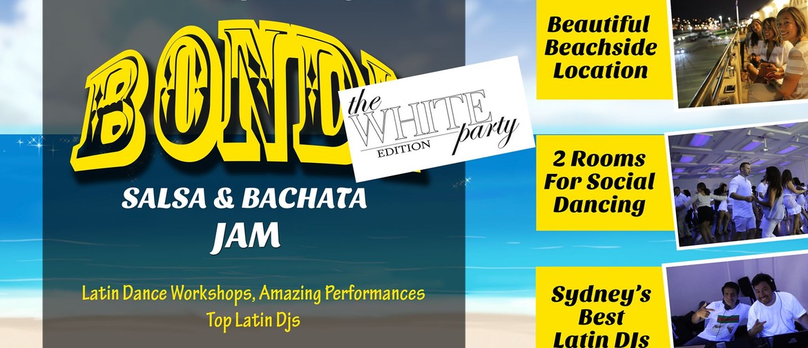 Bondi Salsa & Bachata Jam – White Party Edition