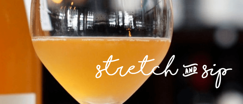 Stretch & Sip Fridays – Yoga & Natural Wine Tasting