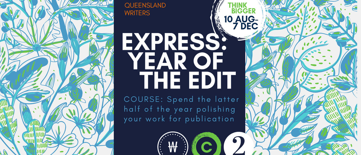 Express: Year of The Edit – Writing Workshop