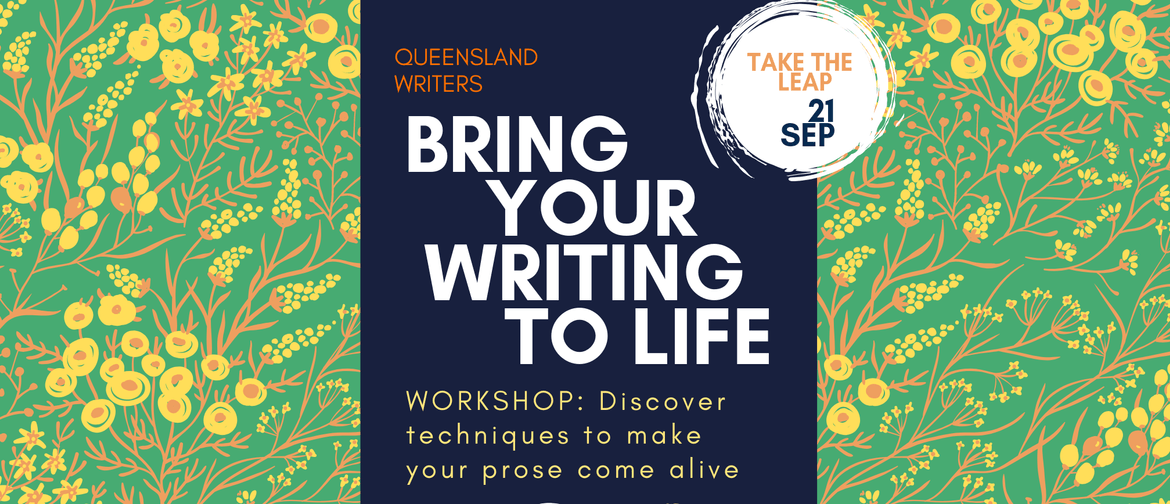 Bring Your Writing to Life – Workshop With Kathryn Heyman