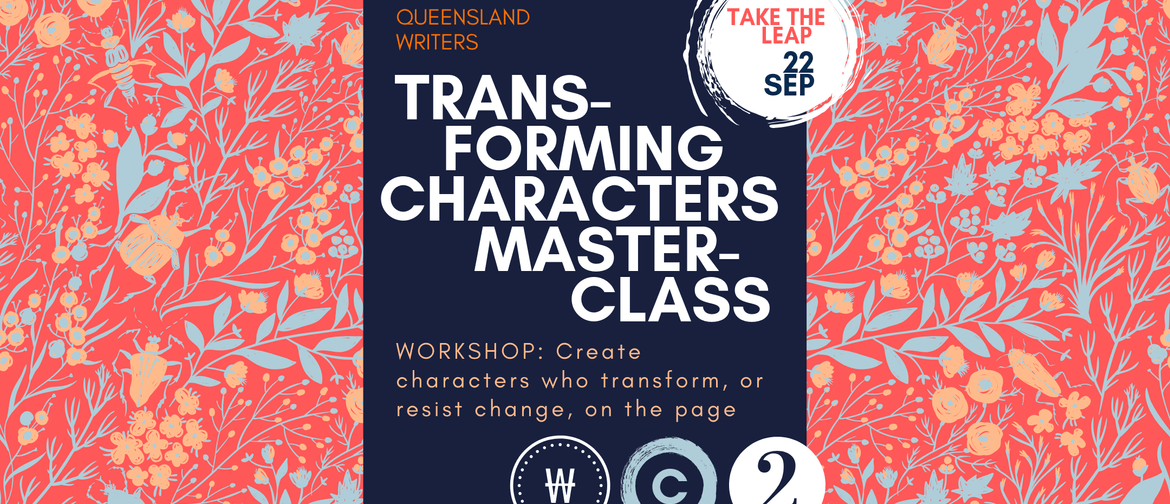 Transforming Characters Masterclass With Kathryn Heyman