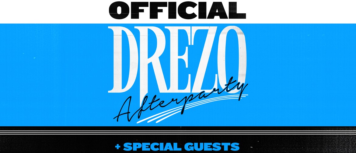 Drezo – Sydney Afterparty