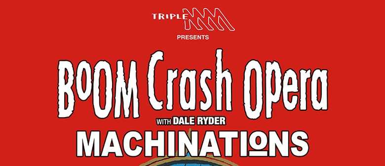 Boom Crash Opera With Dale Ryder
