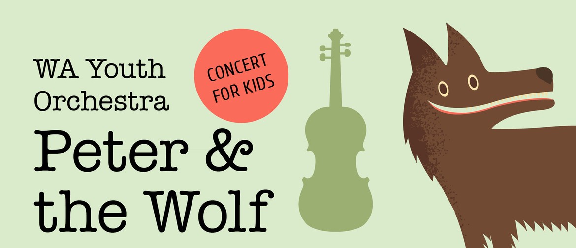 Peter & the Wolf – WA Youth Orchestra