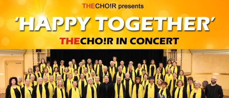 Happy Together – TheCho!r In Concert