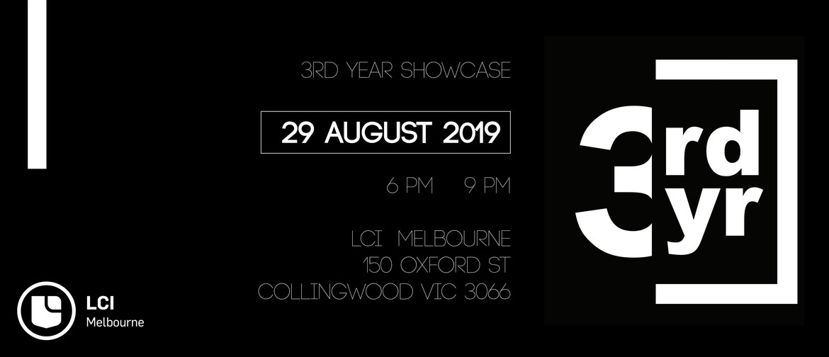 LCI Melbourne - Third Year Showcase