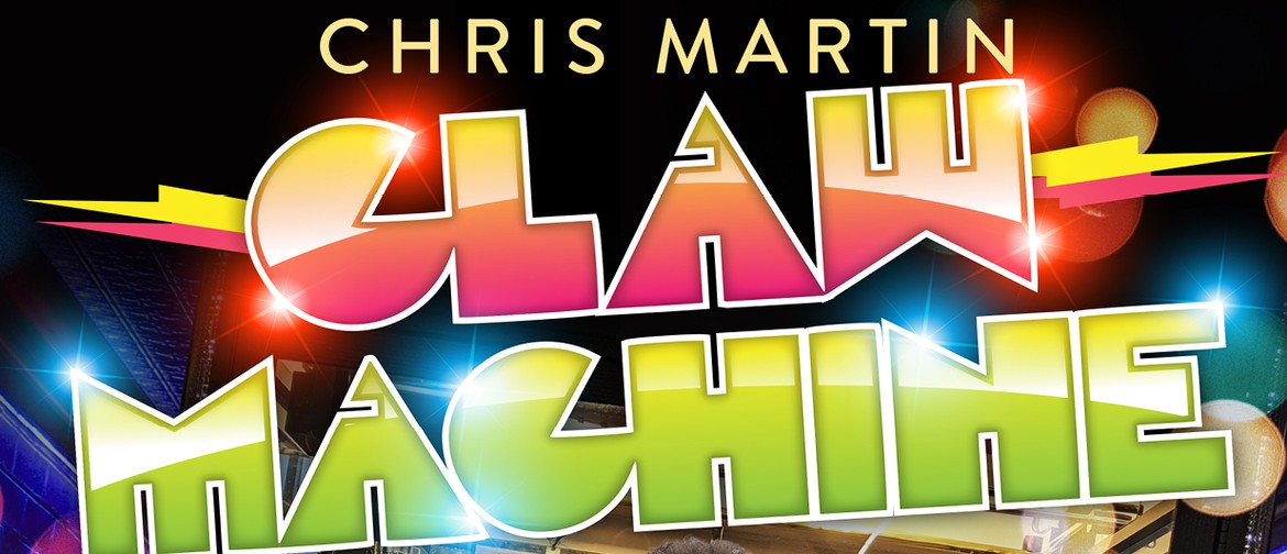Chris Martin – Claw Machine