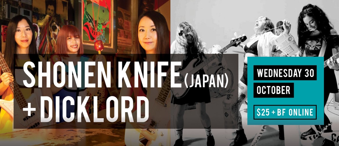 Shonen Knife + Dicklord