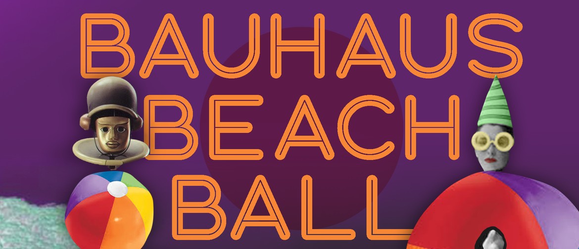 Dance Party: Bauhaus Beach Ball – Coastal Twist Festival