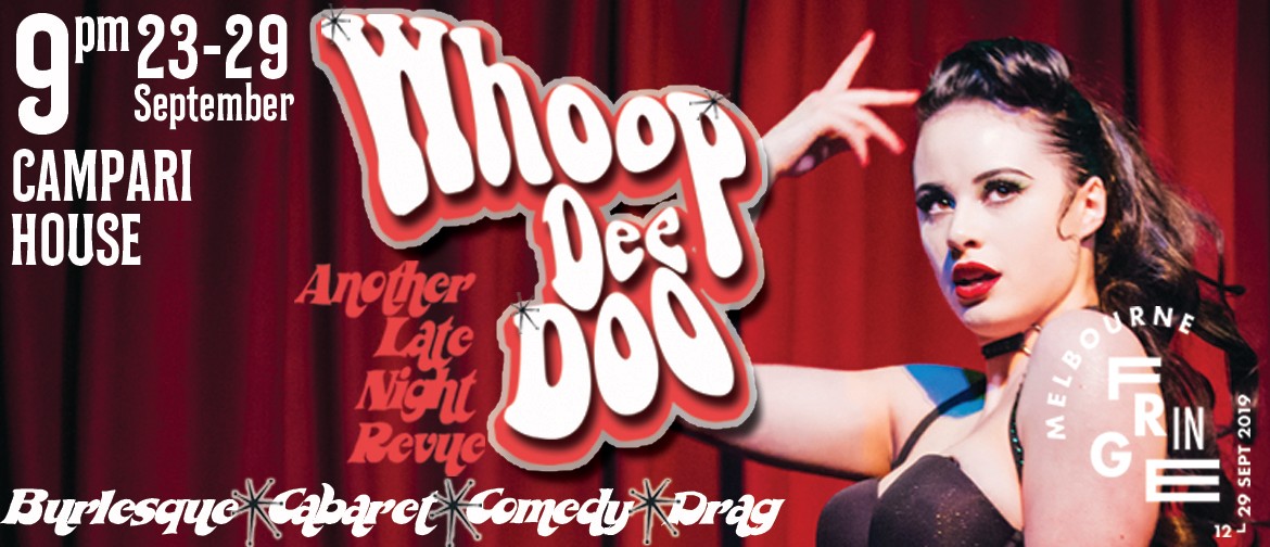 Whoop Dee Doo: Another Late Night Revue