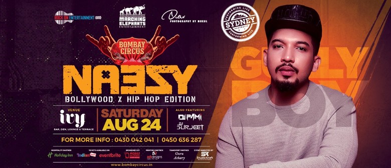Bombay Circus X Hip Hop Edition Ft. Naezy
