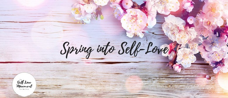 Spring Into Self-Love