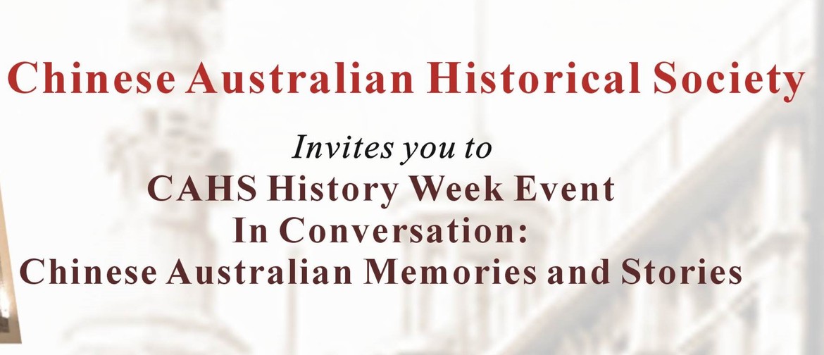 CAHS History Week Event – In Conversation