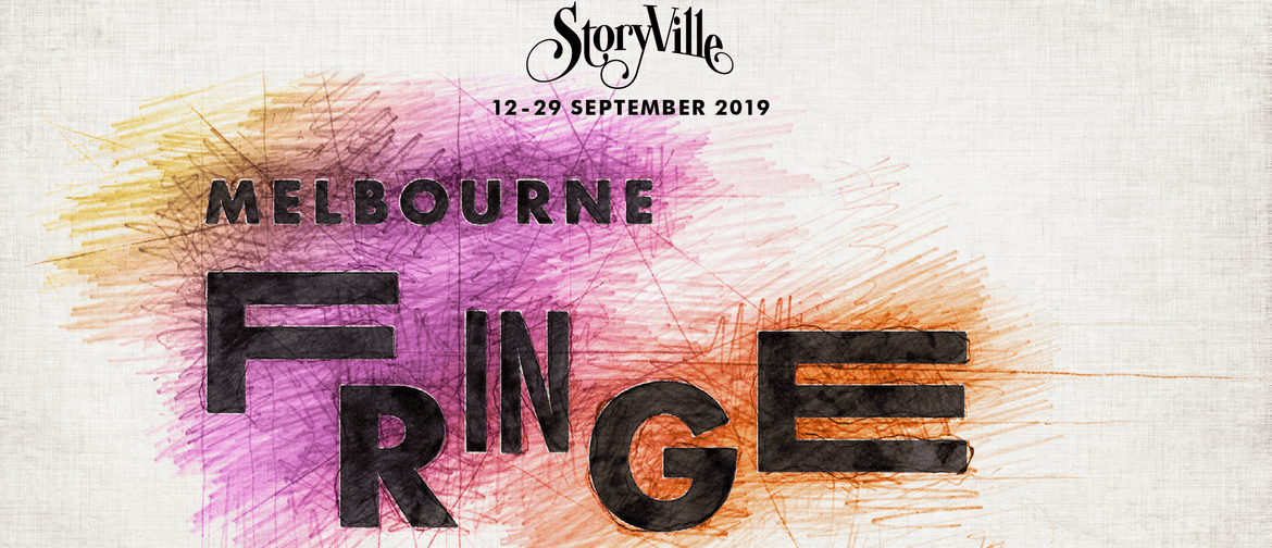 StoryVille – Melbourne Fringe Festival