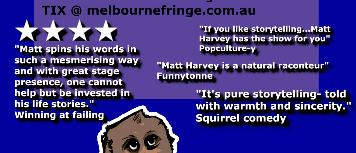 I Got Bit By a Monkey Once... – Melbourne Fringe