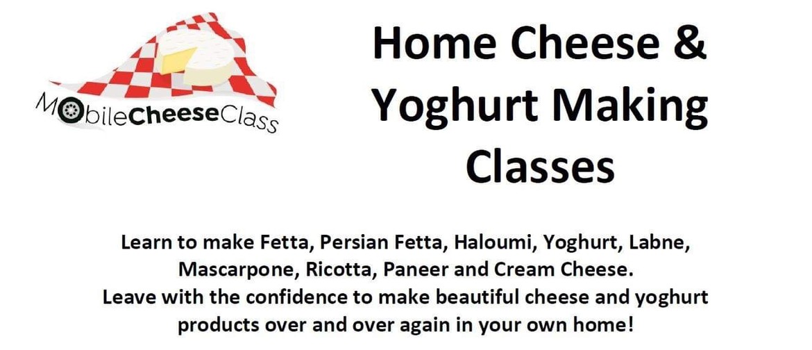 Home Cheese & Yoghurt Making Class