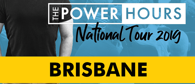 Power Hours National Tour 2019
