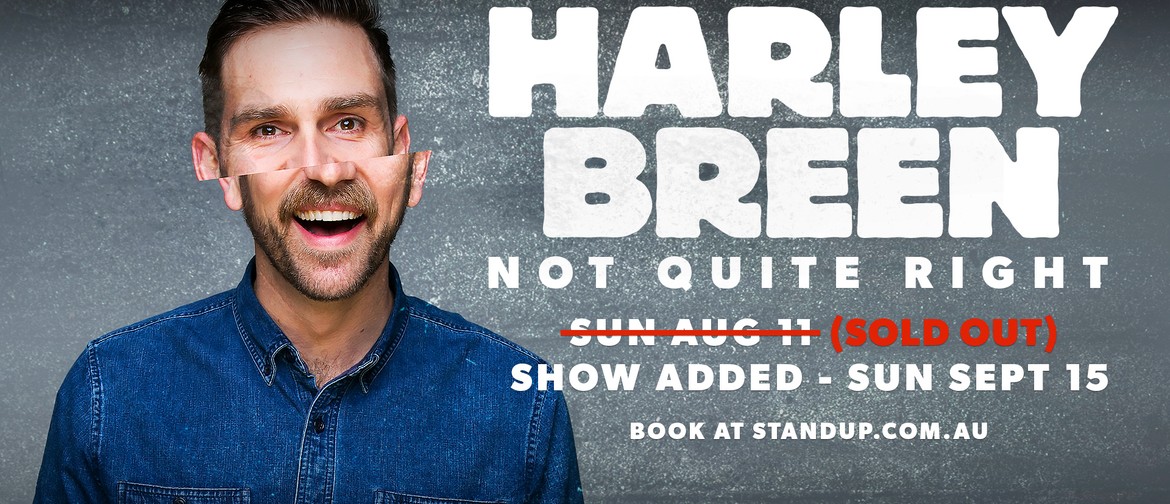 Harley Breen – Not Quite Right