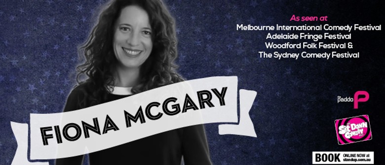 Stand Up Comedy With Fiona McGary