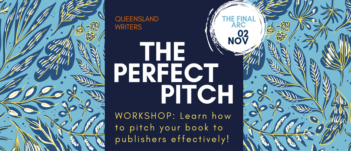 The Perfect Pitch – Workshop with Pamela Rushby